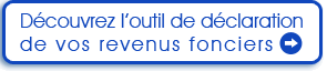 D�couvrez l'outil de d�claration des revenus fonciers